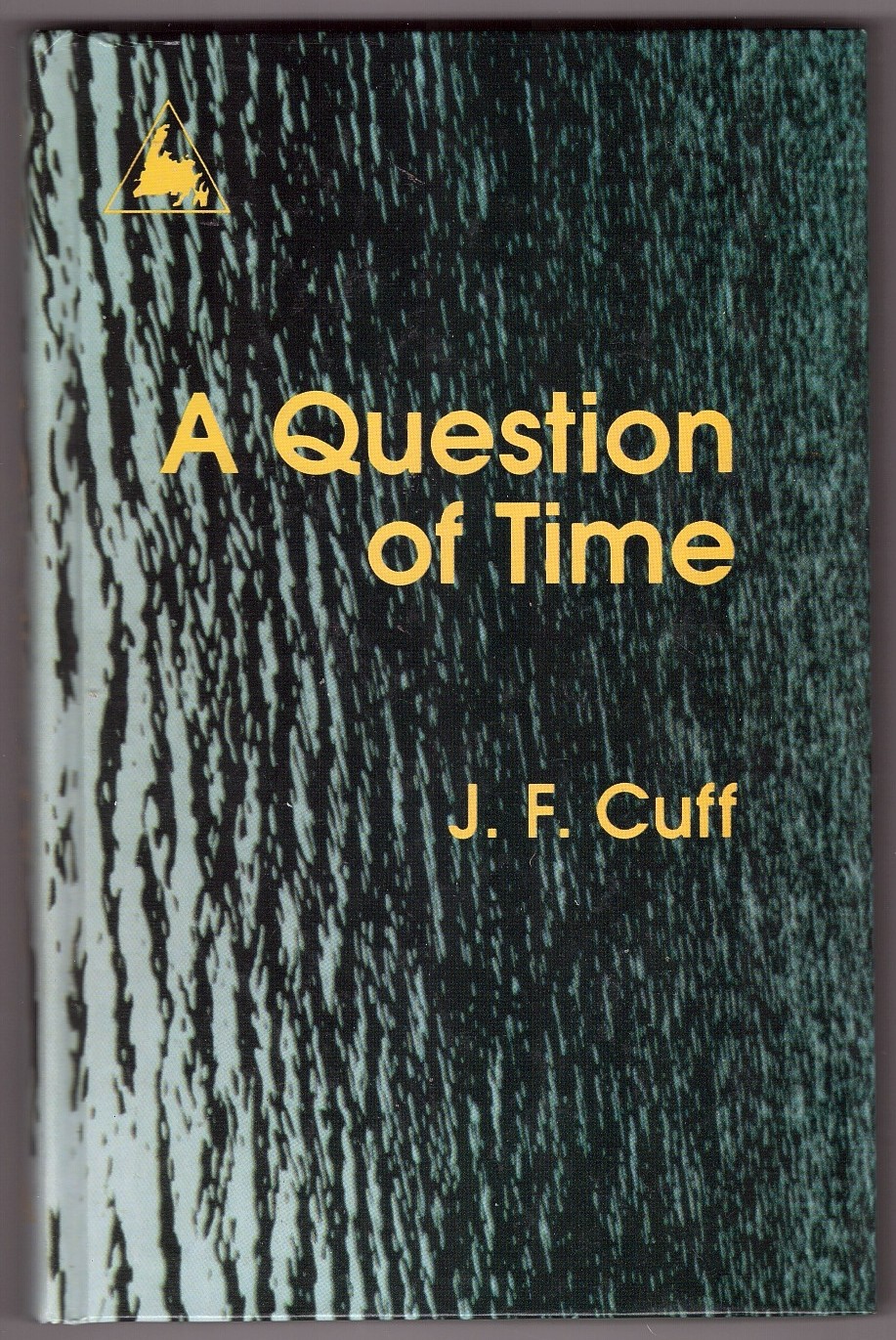 CUFF, JEFFREY F. - A Question of Time