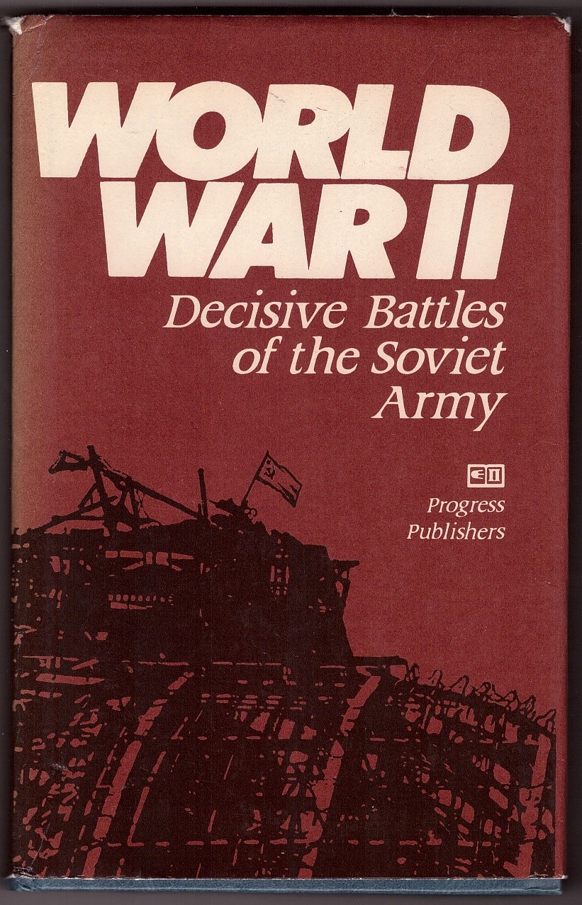 Image for World War II Decisive Battles of the Soviet Army