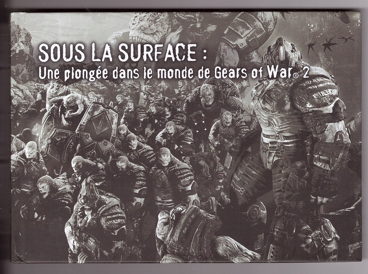 BLESZINSKI, CLIFF & JOSHUA ORTEGA & ROD FERGUSSON - Sous la Surface: Une Plonge Dans le Monde de Gears of War 2