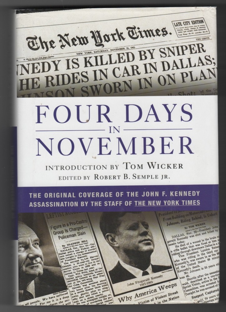 Image for Four Days in November The Original Coverage of the John F. Kennedy Assassination
