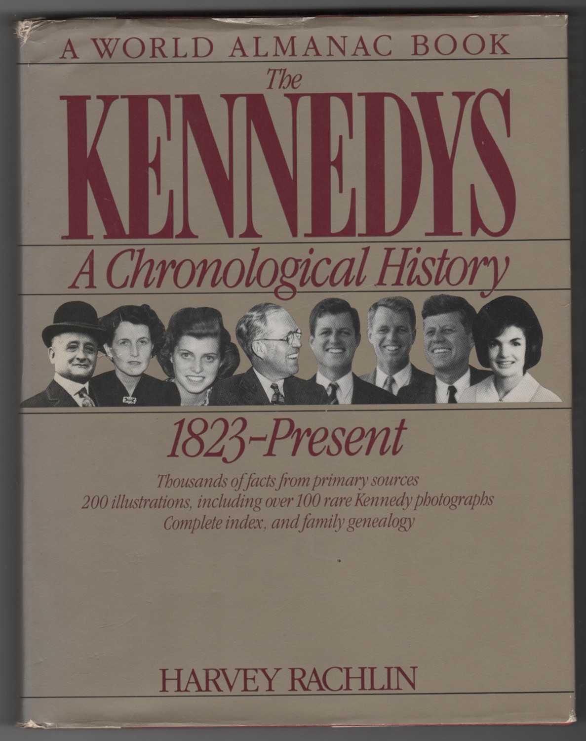 Image for The Kennedys A chronological history, 1823 - present