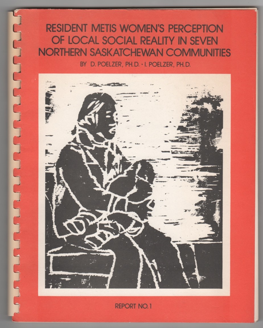 Image for Resident Metis Women's Perceptions of their Local Social Reality in Seven Northern Saskatchewan Communities