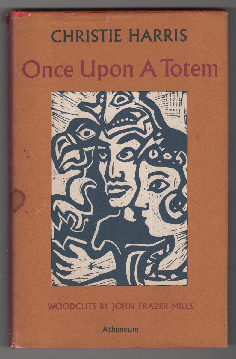 HARRIS, CHRISTIE - Once Upon a Totem