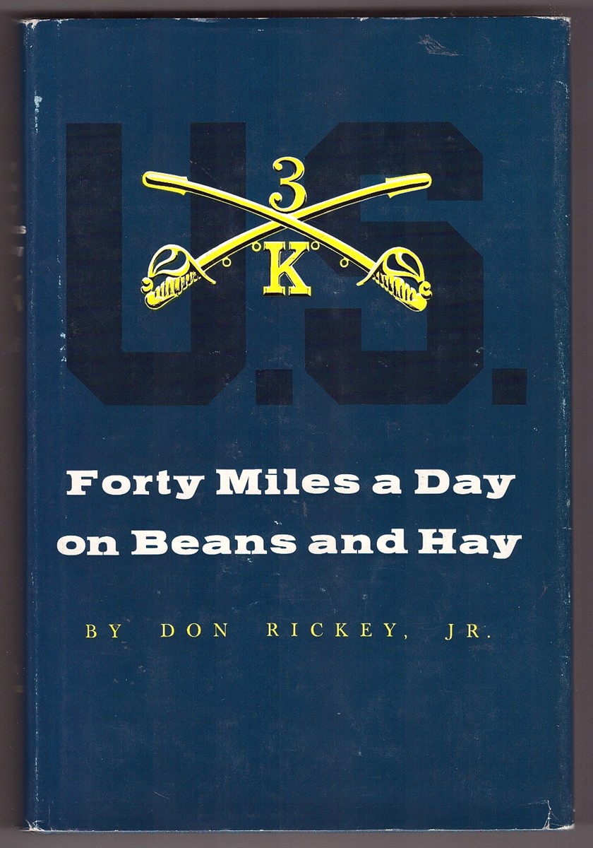 Image for Forty Miles a Day on Beans and Hay The Enlisted Soldier Fighting the Indian Wars
