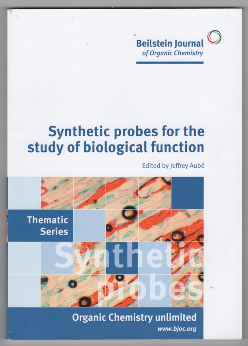 AUB (EDITOR), JEFFREY - Synthetic Probes for the Study of Biological Function