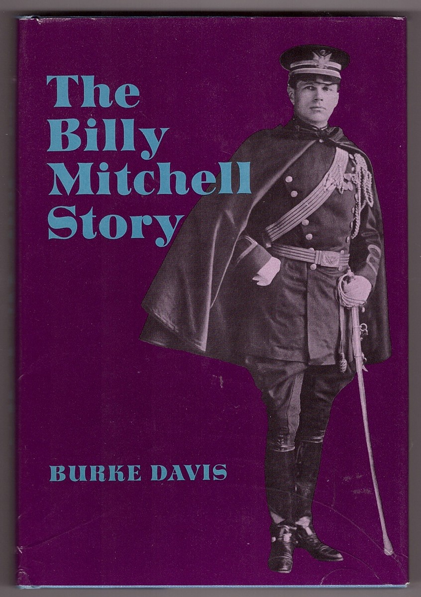 DAVIS, BURKE - The Billy Mitchell Story