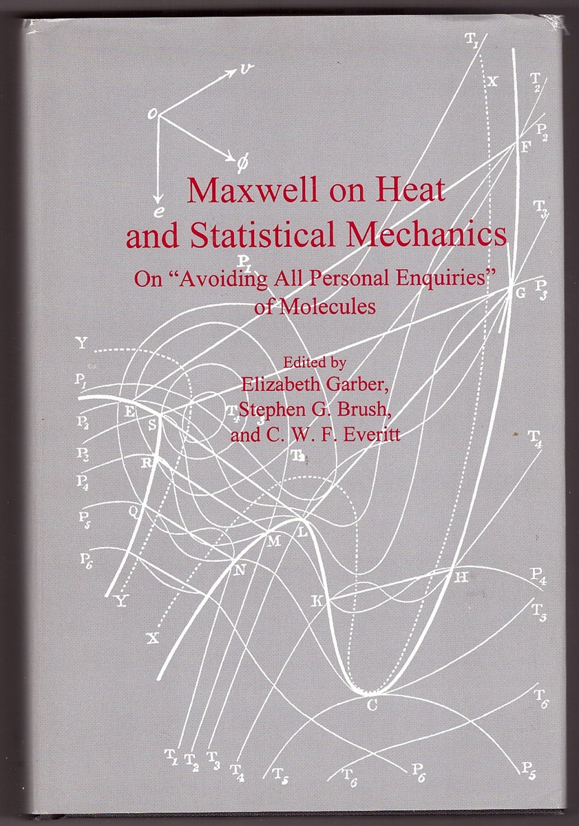 Image for Maxwell on Heat and Statistical Mechanics On "Avoiding All Personal Enquiries" of Molecules