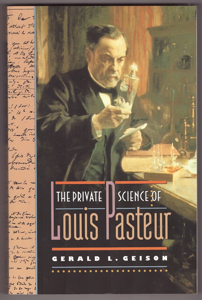 Image for The Private Science of Louis Pasteur