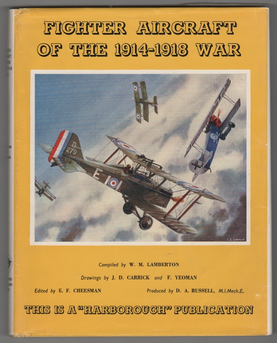 LAMBERTON, W. M. & E. F. CHEESMAN - Fighter Aircraft of the 1914