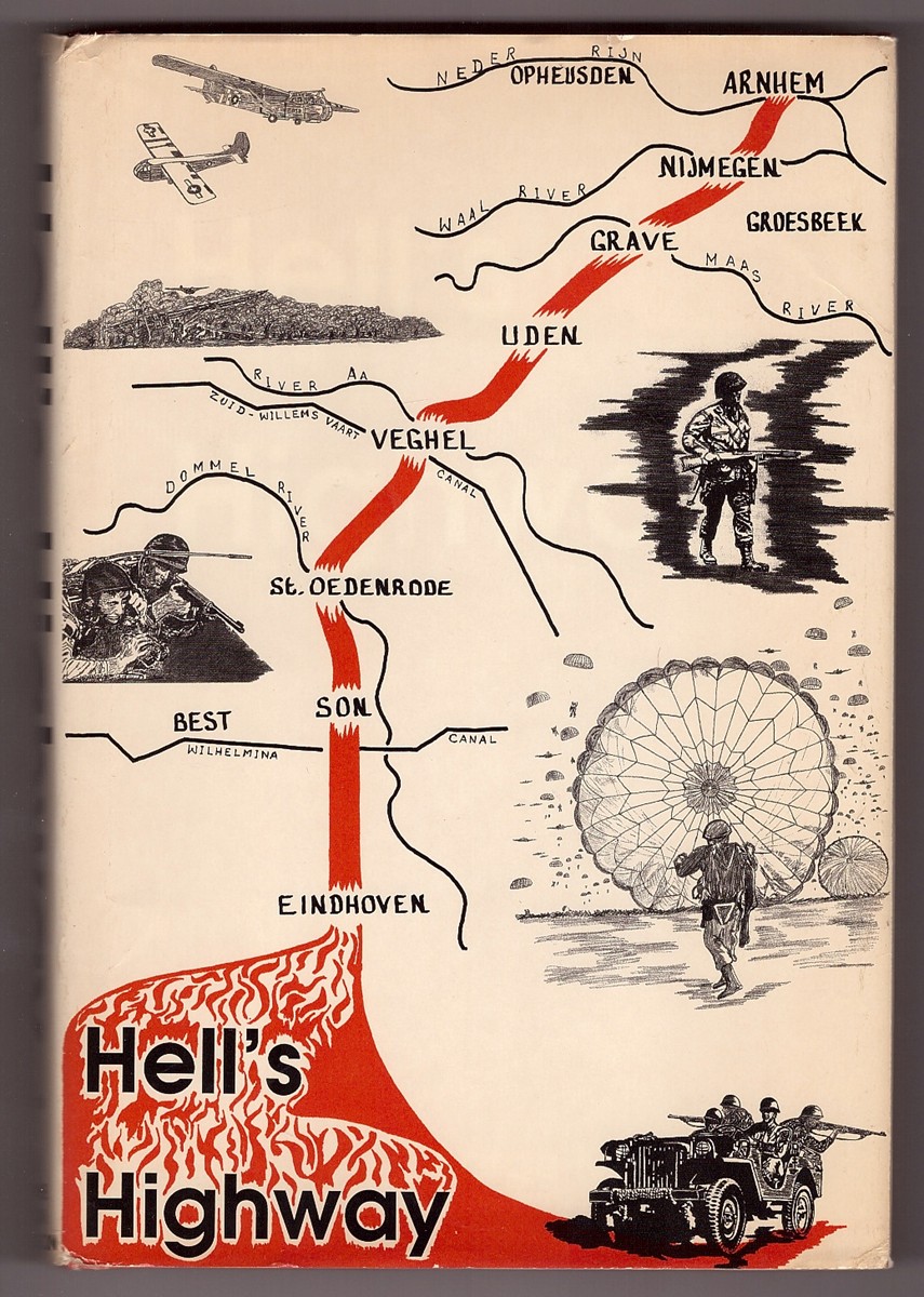 Image for Hell's Highway Chronicle of the 101st Airborne Division in the Holland Campaign, September-November, 1944