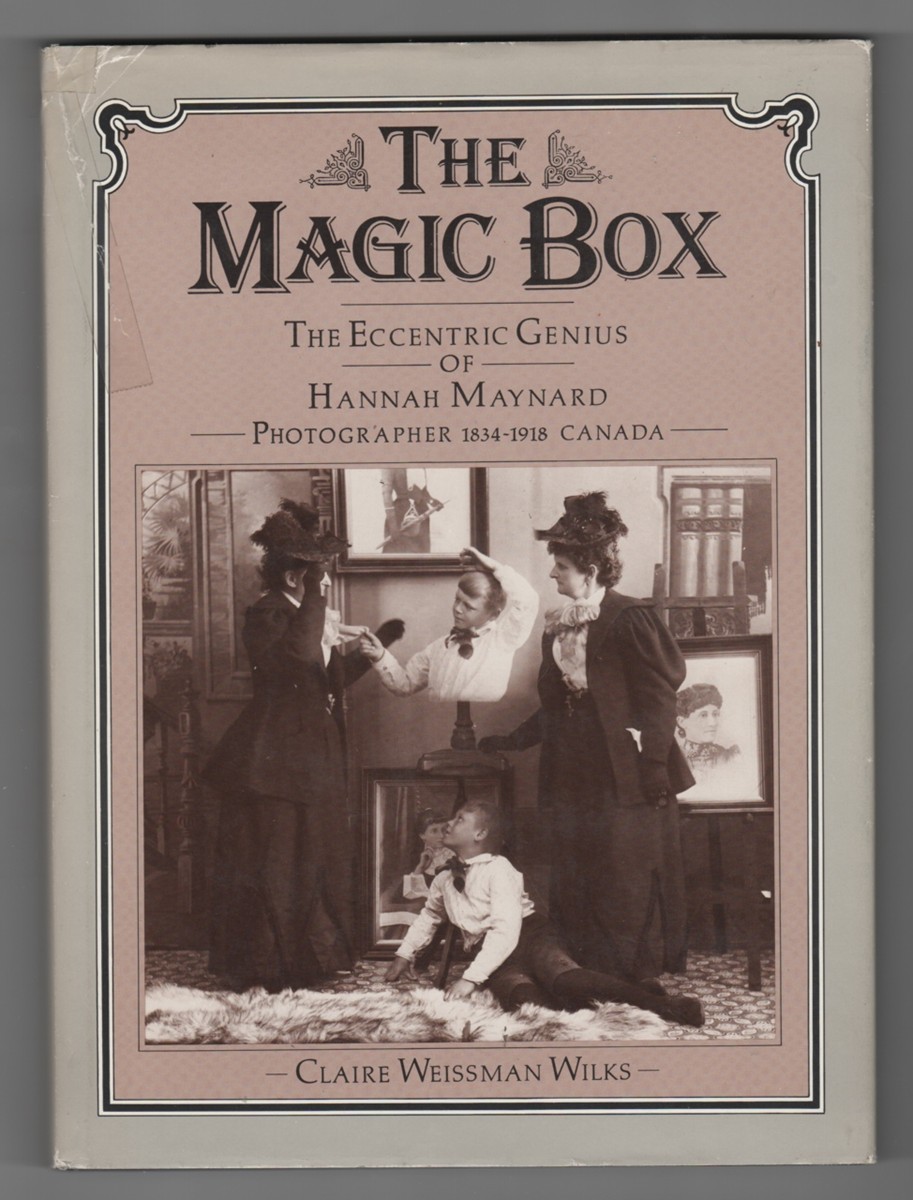 Image for The Magic Box The Eccentric Genius of Hannah Maynard