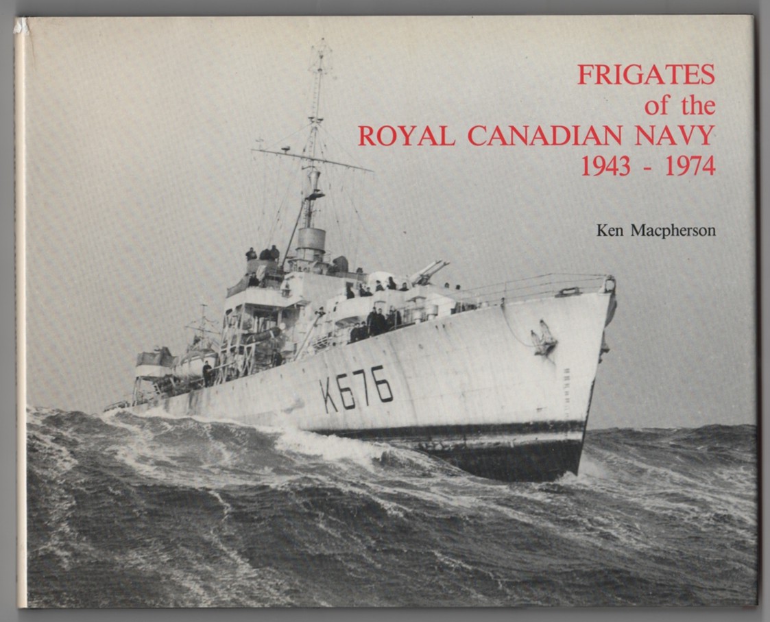 Image for Frigates of the Royal Canadian Navy 1943-1974