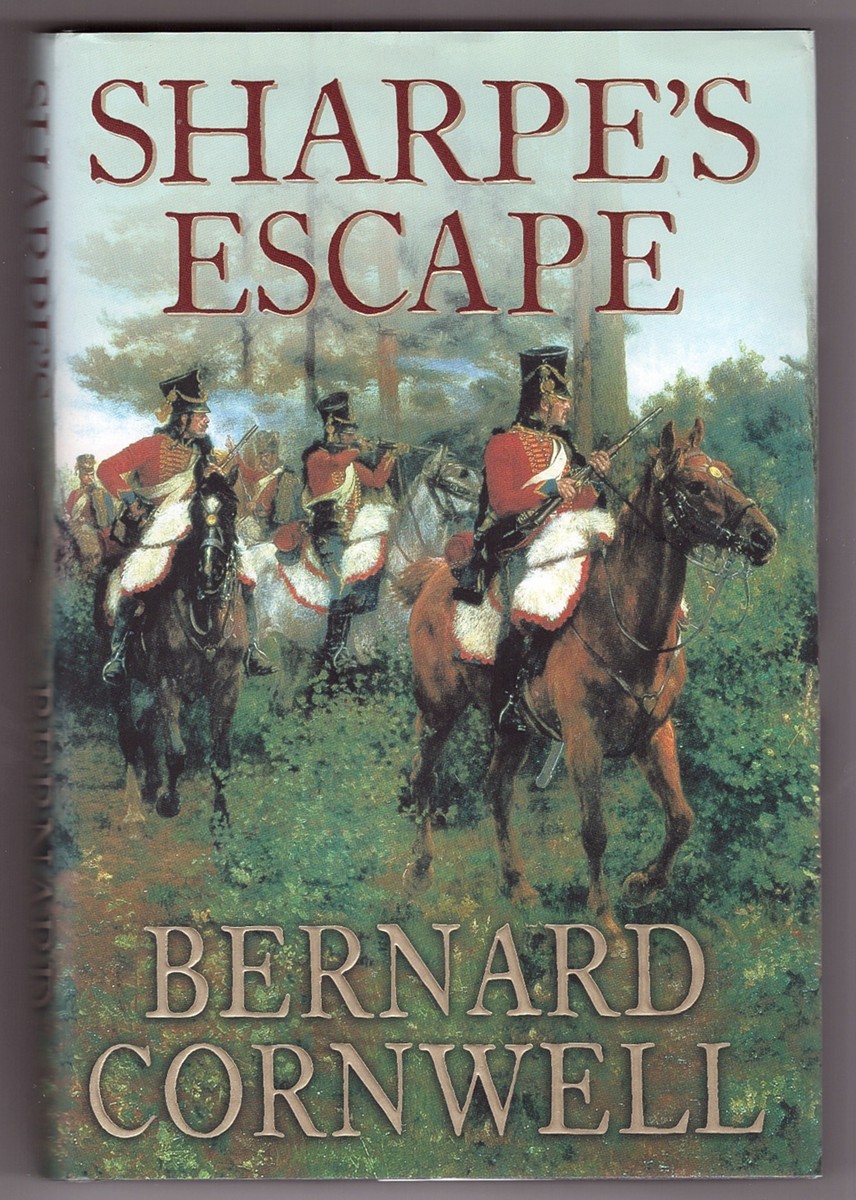 CORNWELL, BERNARD - Sharpe's Escape Richard Sharpe and the Bussaco Campaign, 1810