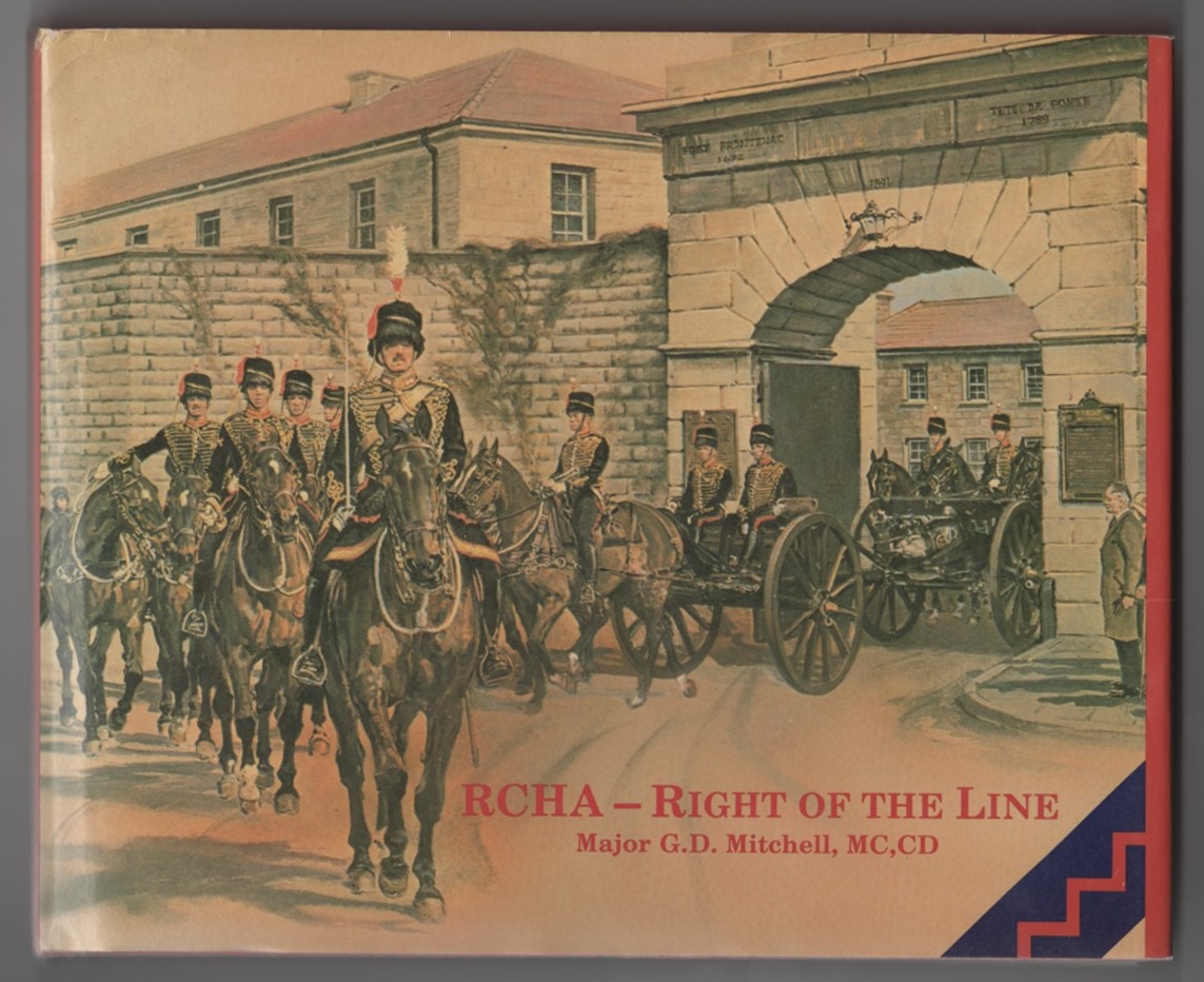 Image for RCHA--right of the line An anecdotal history of the Royal Canadian Horse Artillery from 1871