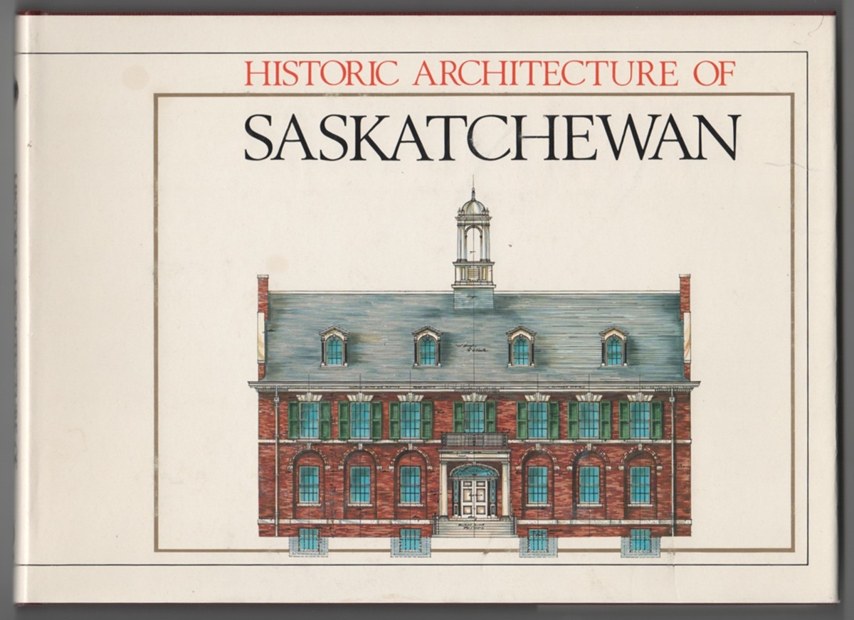 Image for Historic Architecture of Saskatchewan