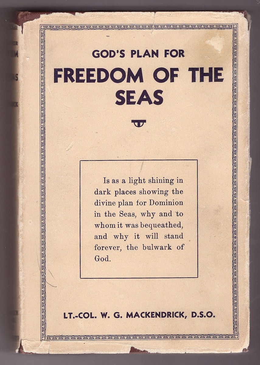 MACKENDRICK, LT. COL. W. G. - God's Plan for Freedom of the Seas