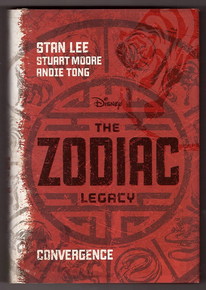 LEE, STAN &  STUART MOORE &  ANDIE TONG - The Zodiac Legacy Convergence