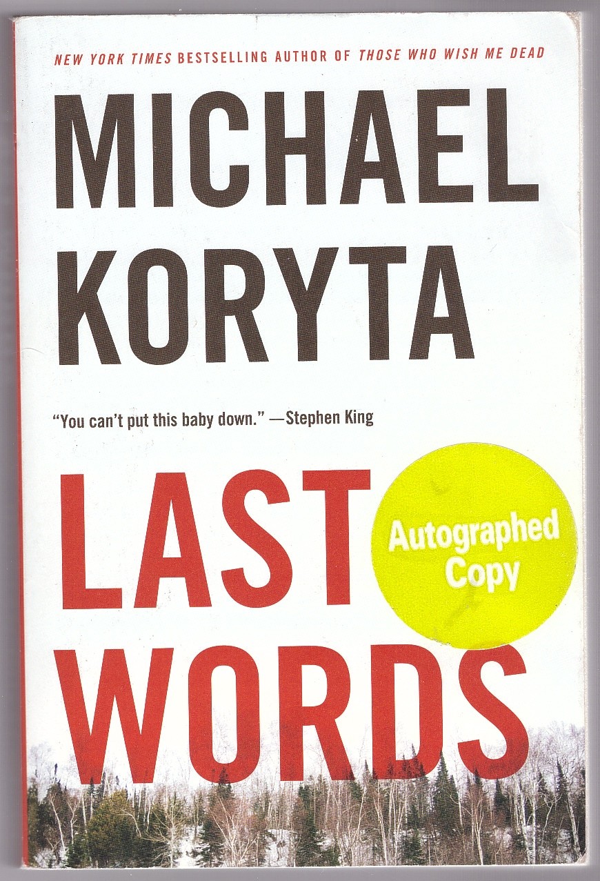 KORYTA, MICHAEL - Last Words