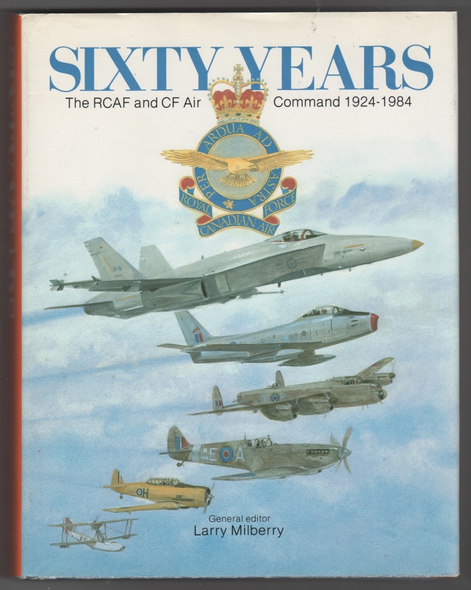 Image for Sixty Years The RCAF and CF Air Command 1924-1984