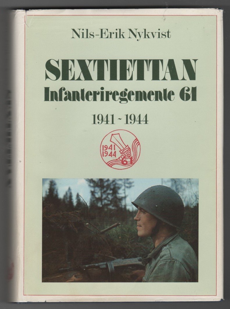 Image for Sextiettan Infanteriregemente 61, 1941-1944 (61st Infantry Regiment)