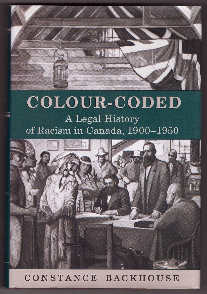 Image for Colour-Coded A Legal History of Racism in Canada, 1900-1950
