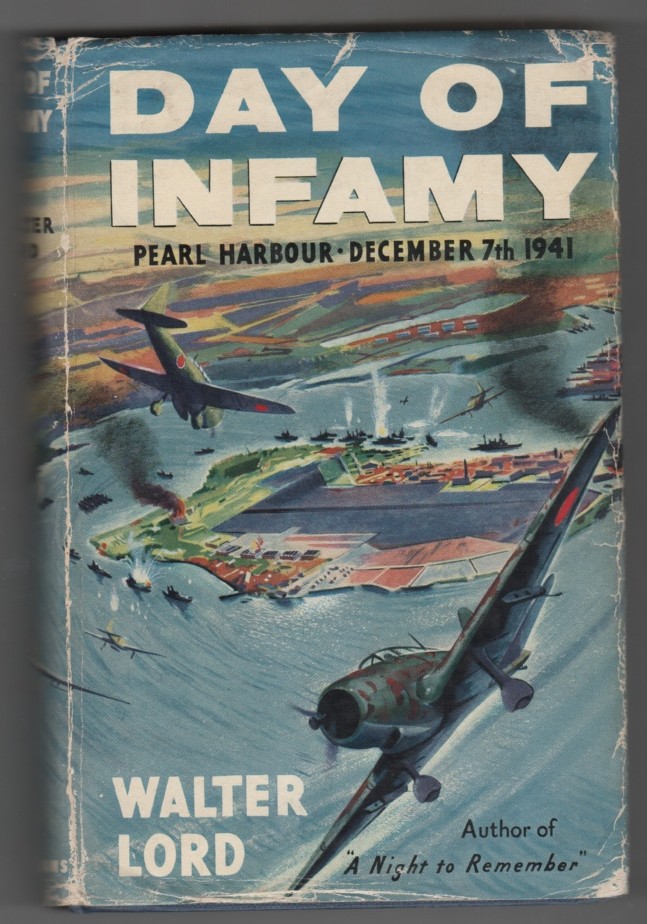 LORD, WALTER - Day of Infamy Pearl Harbour