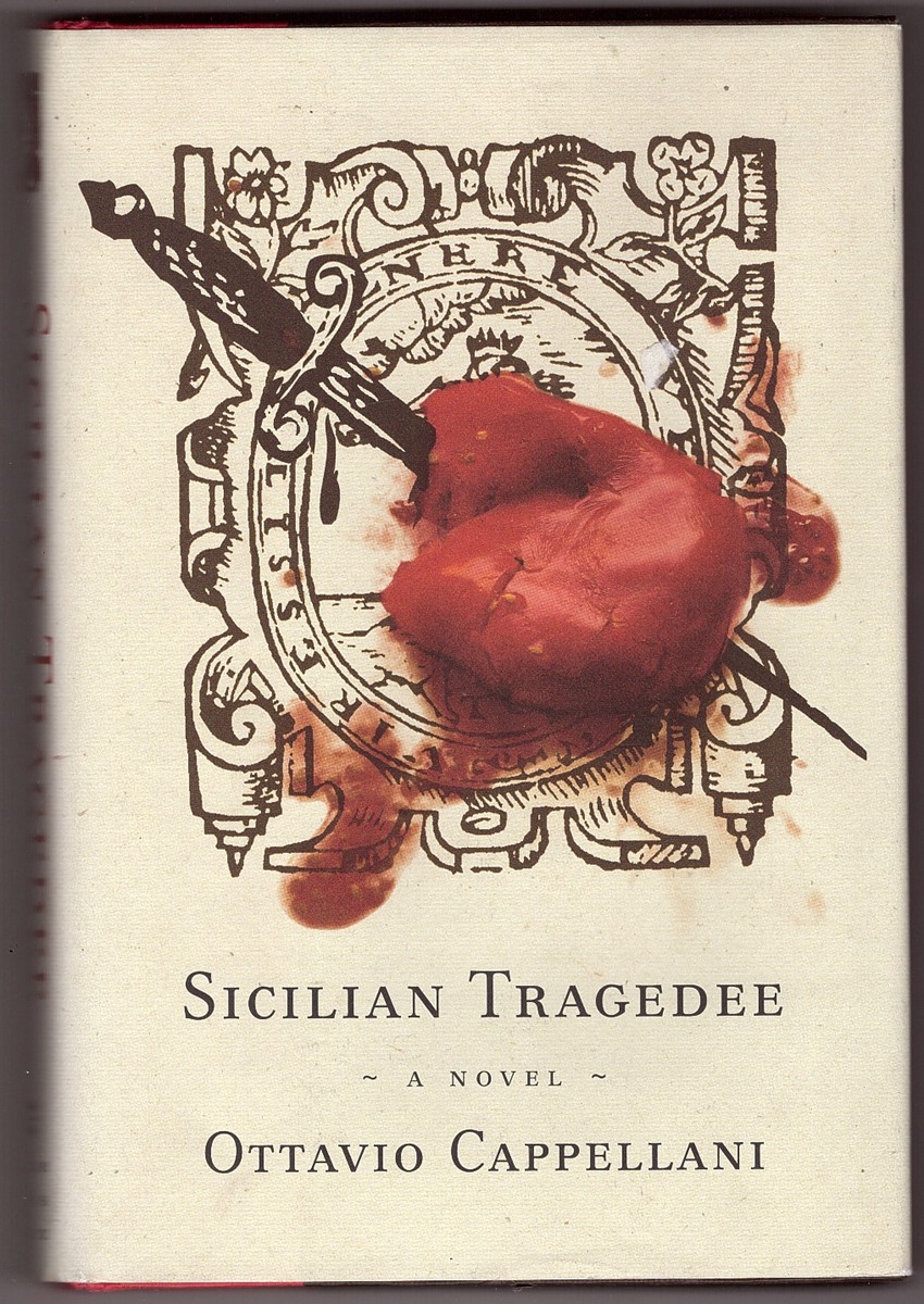 CAPPELLANI, OTTAVIO &  FREDERIKA RANDALL - Sicilian Tragedee a Novel