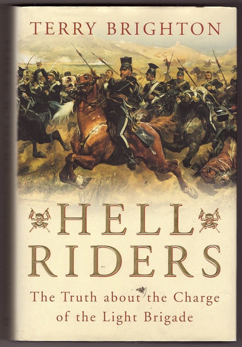 Image for Hell Riders The Truth About the Charge of the Light Brigade