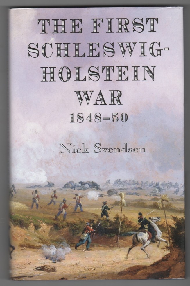 Image for First Schleswig-Holstein War 1848-50