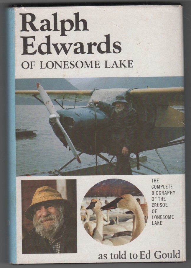 GOULD, ED - Ralph Edwards of Lonesome Lake