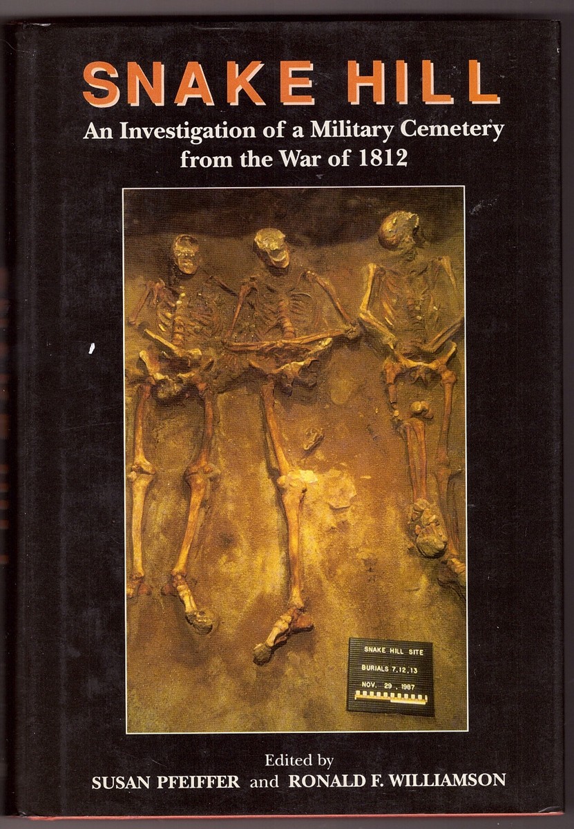 Image for Snake Hill An Investigation of a Military Cemetery from the War of 1812