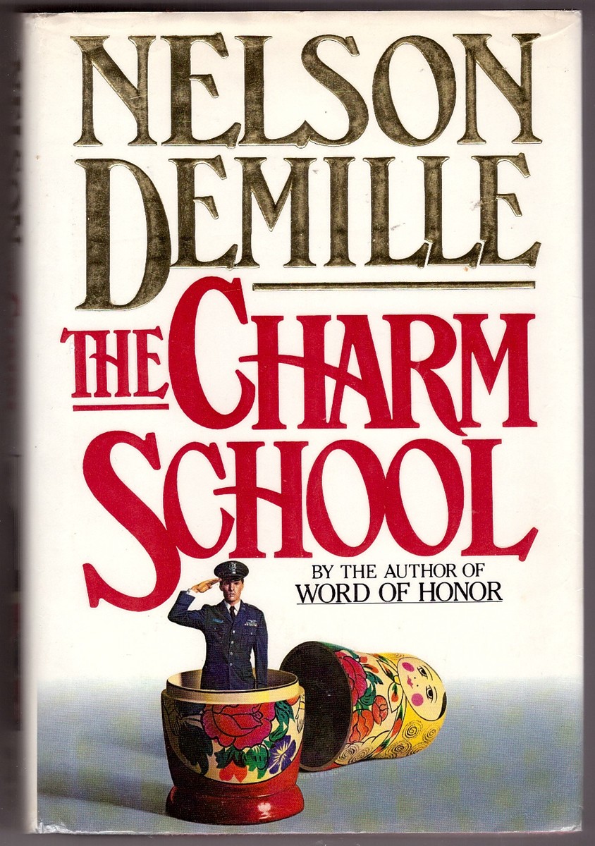 DEMILLE, NELSON - The Charm School
