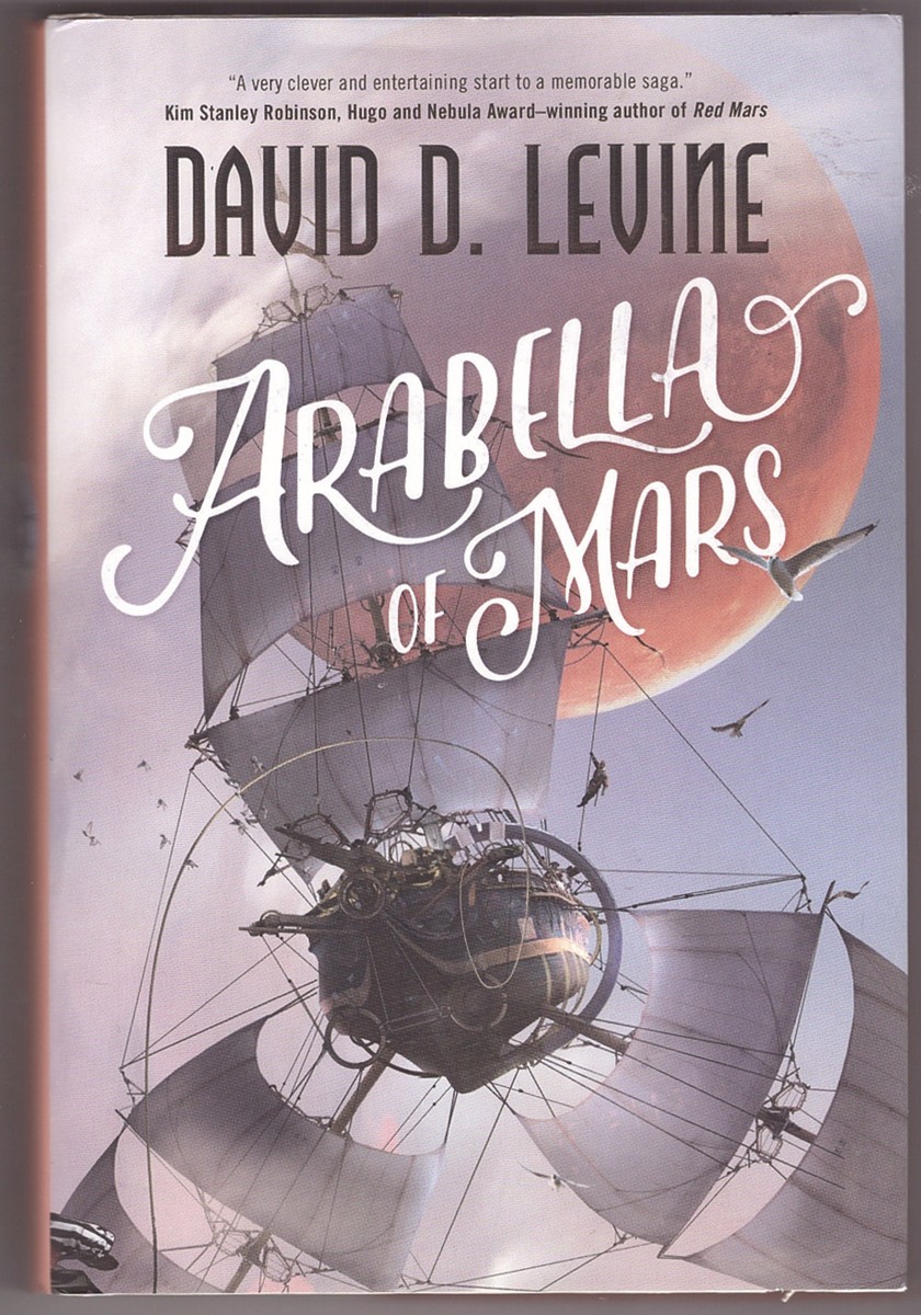 LEVINE, DAVID D. - Arabella of Mars