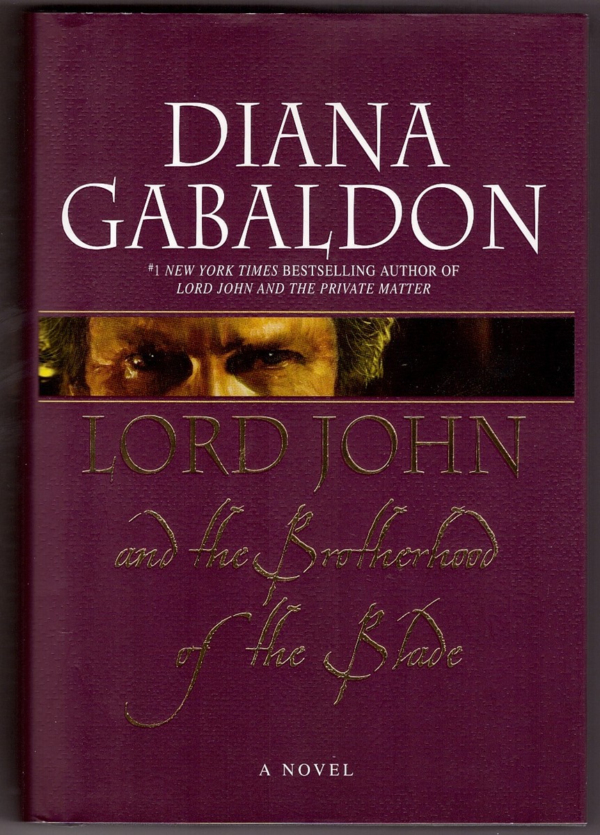GABALDON, DIANA - Lord John and the Brotherhood of the Blade