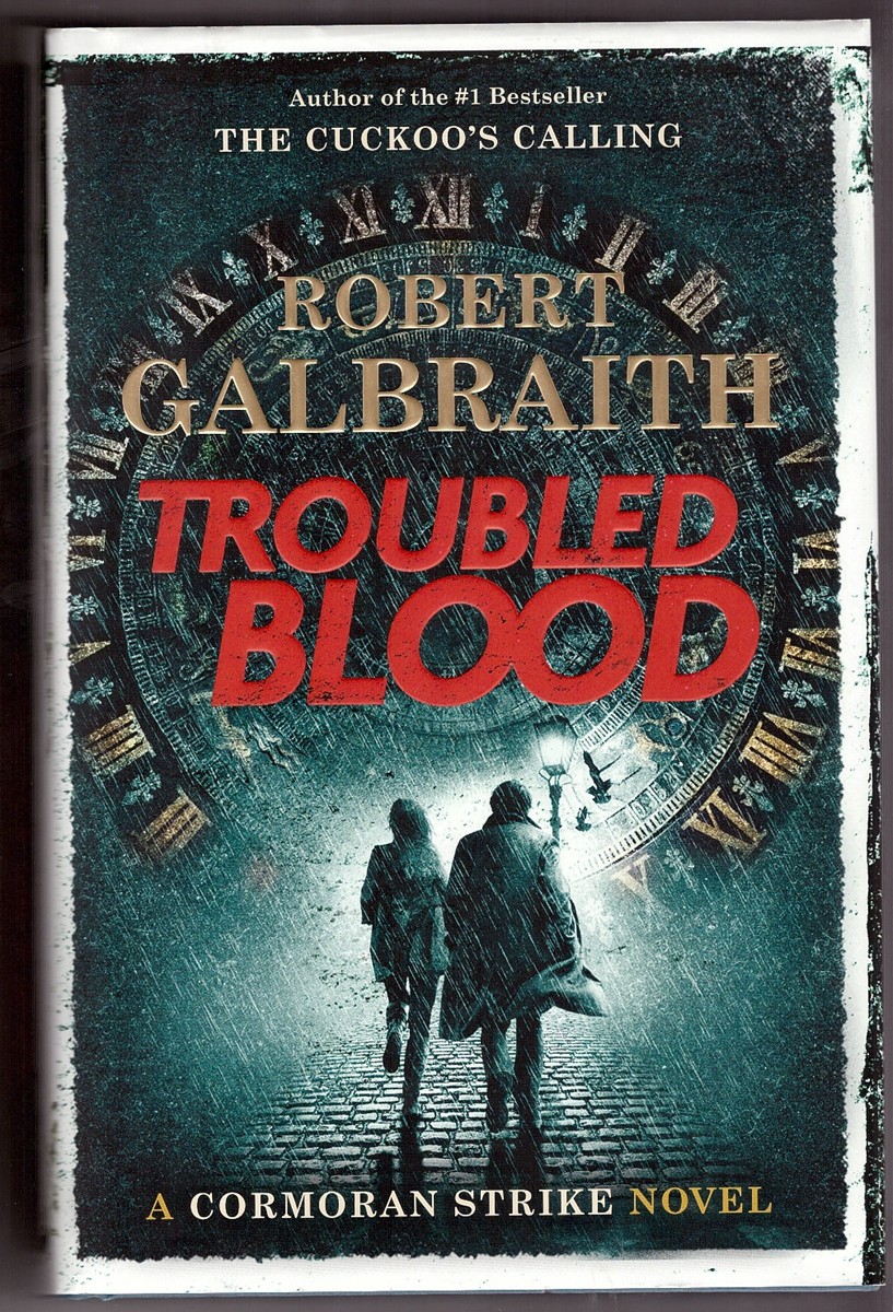 GALBRAITH, ROBERT - Troubled Blood