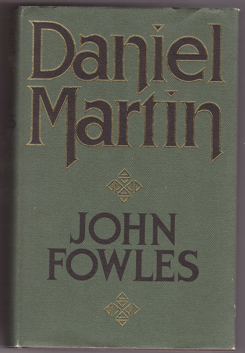 FOWLES, JOHN - Daniel Martin
