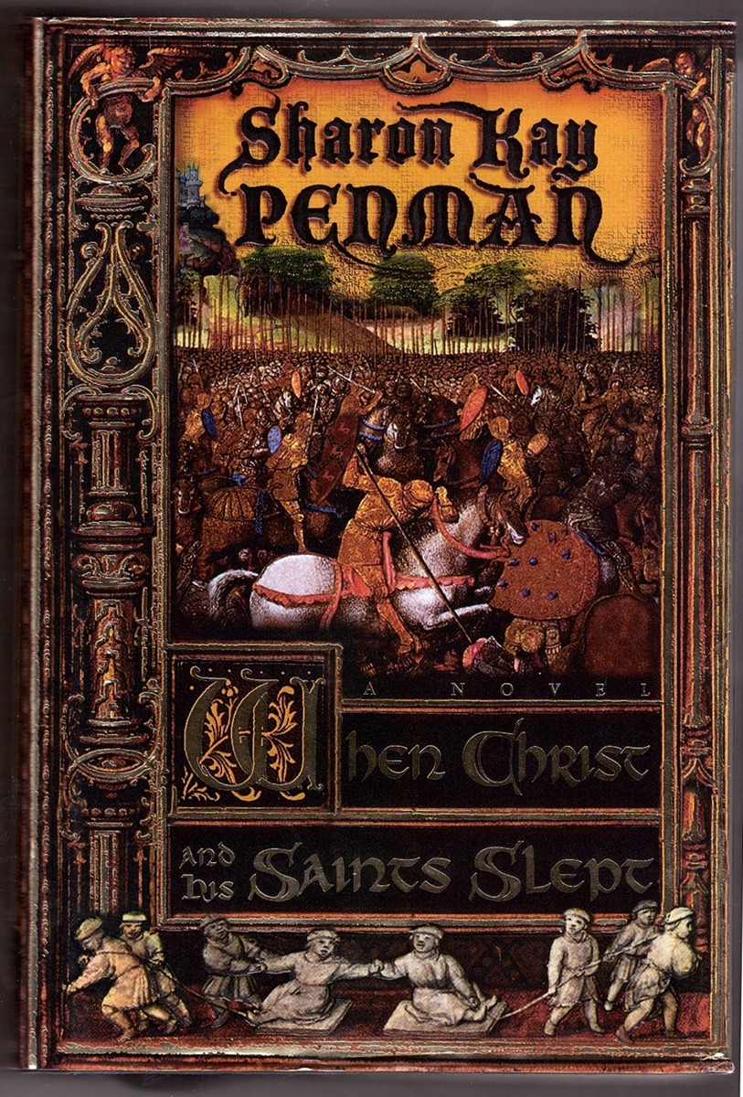 PENMAN, SHARON KAY - When Christ and His Saints Slept