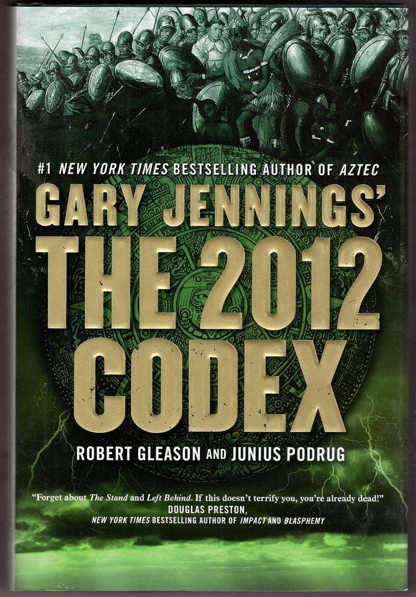 GLEASON, ROBERT &  JUNIUS PODRUG - The 2012 Codex