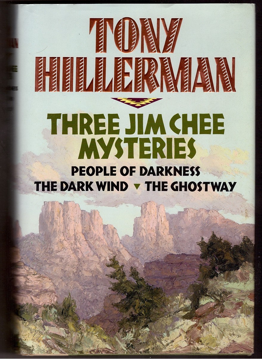 HILLERMAN, TONY - Three Jim Chee Mysteries
