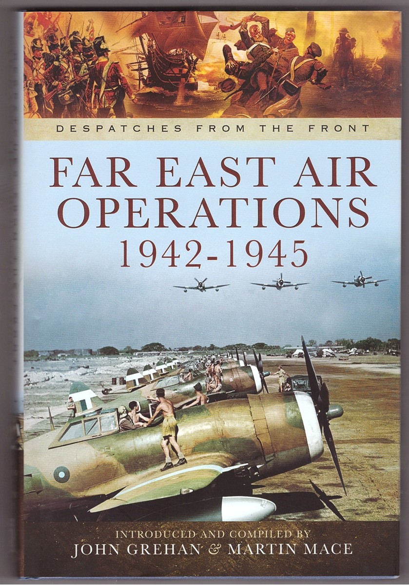 GREHAN, JOHN &  MARTIN MACE - Far East Air Operations 1943
