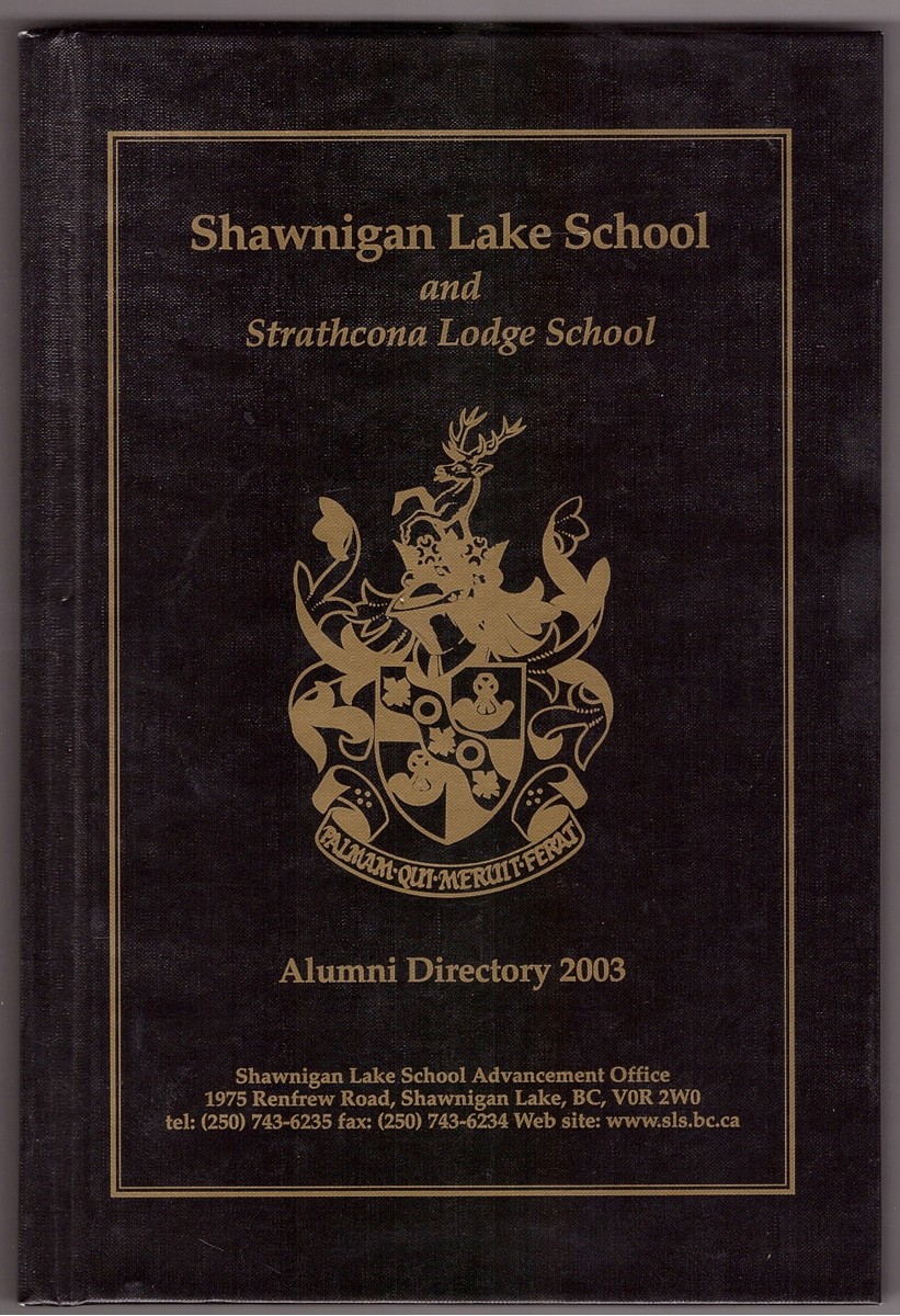 N/A - Shawnigan Lake School and Strathcona Lodge School
