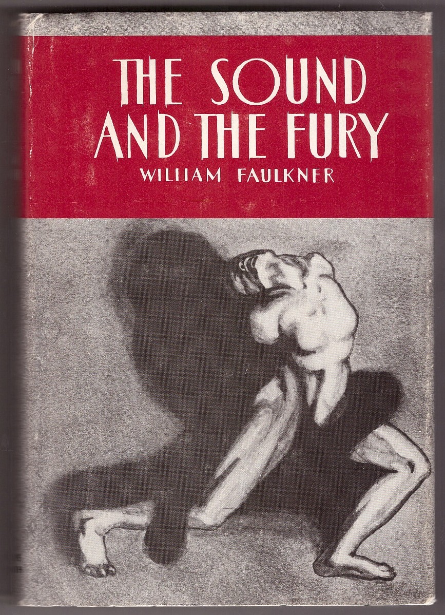 FAULKNER, WILLIAM - The Sound and the Fury
