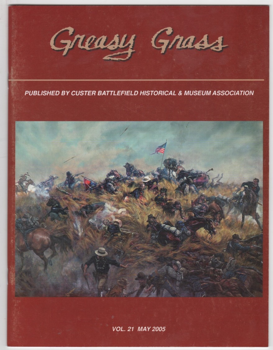 BARNARD, SANDY: EDITOR - Greasy Grass Volume 21 May 2005