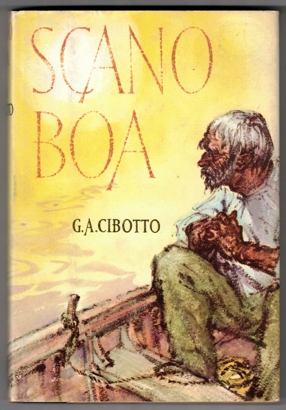 CIBOTTO, G. A.; JANE GRIGSON TRANSLATOR - Scano Boa a Fisherman's Story