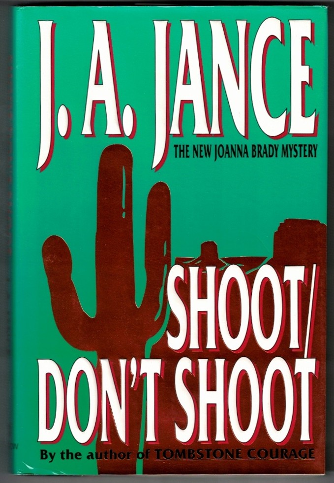 JANCE, J. A. - Shoot/Don't Shoot