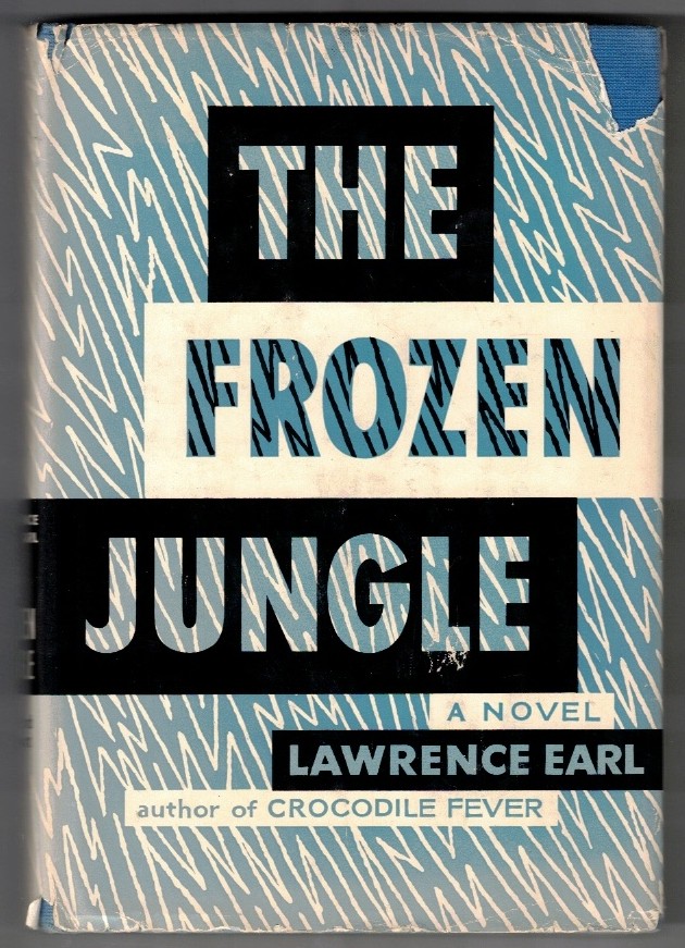 EARL, LAWRENCE - The Frozen Jungle