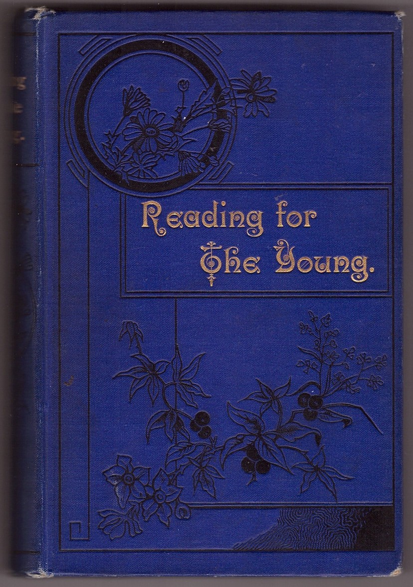 Image for INTERESTING AND INSTRUCTIVE READING FOR THE YOUNG