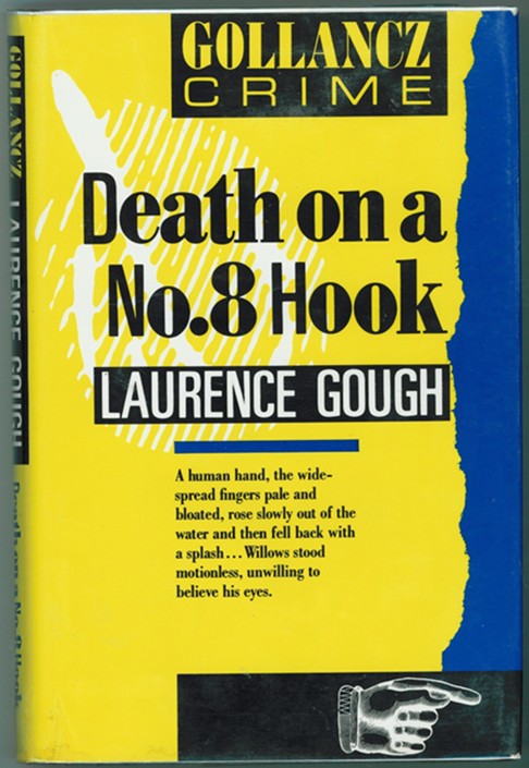 GOUGH, LAURENCE - Death on a No. 8 Hook (Willows and Parker)