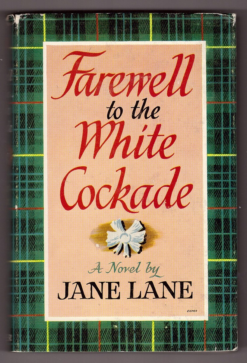 LANE, JANE - Farewell to the White Cockade