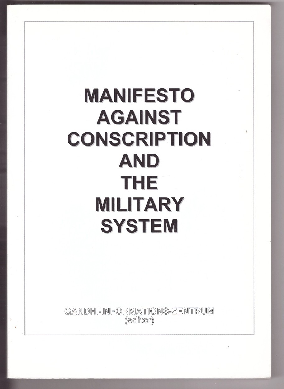  - Manifesto Against Conscription and the Military System